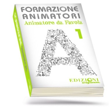 Formazione Animatori - Animatore da Favola